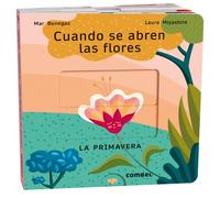 Cuando Se Abren Las Flores. La Primavera