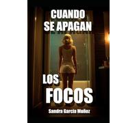 Cuando se apagan los focos.