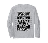 Cuando se Trata de mi Hijo, sonreiré en mi Foto policial Manga Larga