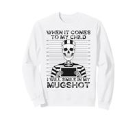 Cuando se Trata de mi Hijo, sonreiré en mi Foto policial Sudadera