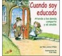 Cuando Soy Educado: Atiende A Los Demas Comparte Y Se Amable