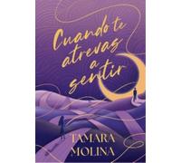 Cuando te atrevas a sentir (Contraluz)