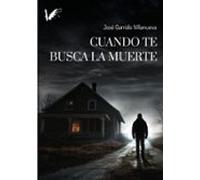 Cuando Te Busca La Muerte (ebook)