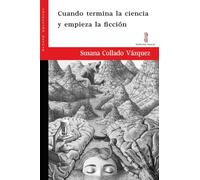 Cuando termina la ciencia y empieza la ficción: 45 (Mexuar)