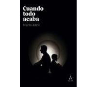 Cuando Todo Acaba