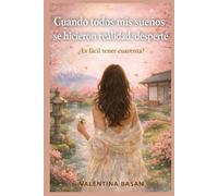 Cuando todos mis sueños se hicieron realidad, desperté: ¿Es fácil tener cuarenta?