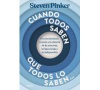 Cuando Todos Saben Que Todos Lo Saben...