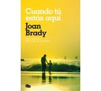 Cuando tú estás aquí (Ficción)