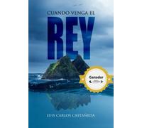 Cuando venga el rey: amor y muerte en una isla a la deriva
