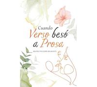 Cuando Verso besó a Prosa