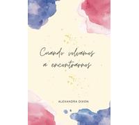 Cuando volvamos a encontrarnos