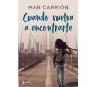 Cuando Vuelva A Encontrarte (ebook)