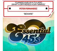 Peter Fernandez - Cuando Vuelva A Tu Lado / Beware