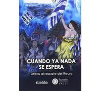 Cuando ya nada se espera