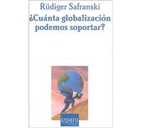 ¿Cuánta globalización podemos soportar? | Rüdiger Safranski