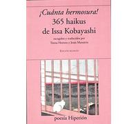 ¡Cuánta hermosura!: 365 haikus: 803 (poesía Hiperión)