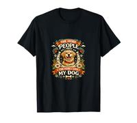 Cuantas más Personas conozco, más Amo a mi Perro Camiseta