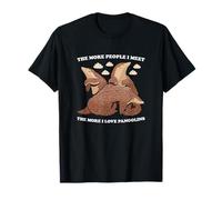 Cuantas más Personas conozco, más me encantan los pangolines Pangolines Camiseta