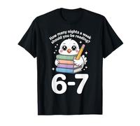 ¿Cuántas Noches a la Semana deberías Estar Leyendo 67 Meme Teacher Camiseta