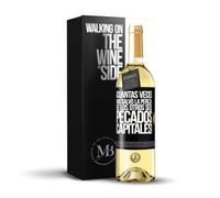 «¡Cuántas veces nos salvó la pereza de los otros seis pecados capitales!» Mensaje en una Botella. Vino Blanco Premium Verdejo + Gift Box. Etiqueta Negra PERSONALIZABLE