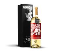 «¡Cuántas veces nos salvó la pereza de los otros seis pecados capitales!» Mensaje en una Botella. Vino Blanco Premium Verdejo Joven + Gift Box. Etiqueta Roja PERSONALIZABLE