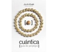 Cuántica: Guía de perplejos (El libro de bolsillo - Ciencias)