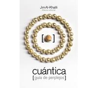 Cuántica: Guía de perplejos (El libro de bolsillo - Ciencias)