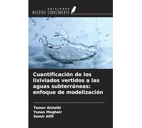 Cuantificación de los lixiviados vertidos a las aguas subterráneas: enfoque de modelización
