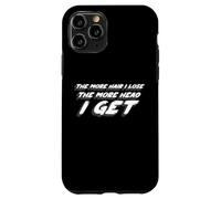 Cuanto más cabello pierdo, más cabeza obtengo | Man Talk Carcasa para iPhone 11 Pro