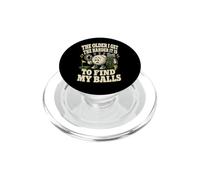 Cuanto más Viejo me Pongo más difícil es Encontrar mis Pelotas Broma de Golf PopSockets PopGrip para MagSafe