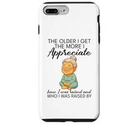 Cuanto Mayor me Hago, más aprecio cómo me criaron Carcasa para iPhone 7 Plus/8 Plus