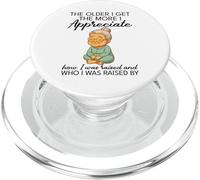 Cuanto Mayor me Hago, más aprecio cómo me criaron PopSockets PopGrip para MagSafe