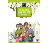¡cuanto nos quiere dios! nº 1