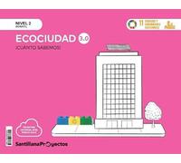 Cuanto sabemos nivel 2 la ecociudad 30
