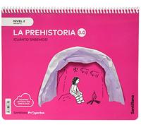 CUANTO SABEMOS NIVEL 2 LA PREHISTORIA 3.0 - 9788468066844 (EDUCACION INFANTIL)