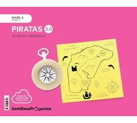 Nivel 2 Los Piratas 3.0 Cuanto Sabemos Ed 2024