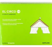 El Circo Nivel 3 Infantil 5 Años Serie Cuanto Sabemos 3.0 Ed 2019 Cast