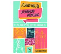 ¿Cuánto sabes de la Comunidad Valenciana? (SIN COLECCION)