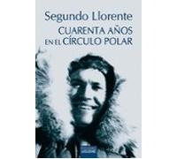 Cuarenta años en el Círculo Polar: 10 (El Rostro de los Santos)