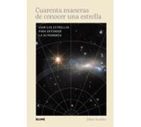Cuarenta Maneras De Conocer Una Estrella