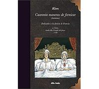 Cuarenta maneras de fornicar (EROTIZATE)