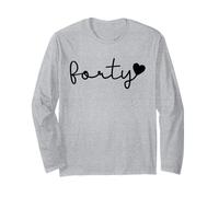 Cuarenta y 40 años, Lindo para Mujeres para Ella, 40 cumpleaños Manga Larga