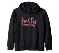 Cuarenta y Fabuloso, 40 años para Mujeres Su 40 cumpleaños Sudadera con Capucha
