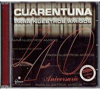 Cuarentuna De Barcelona - Para Nuestros Amigos