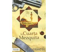 CUARTA MEZQUITA,LA (SIN COLECCION)