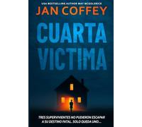 Cuarta Víctima
