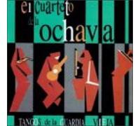 Cuarteto De La Ochava - Tangos De La Guardia Vieja