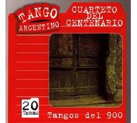 Cuarteto Del Centenario - Tangos Del 900