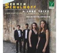 Cuarteto Eridàno - Erwin Schulhoff: Una Voz Solitaria