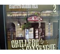 Cuarteto Guardia Vieja - Orillero y Canyengue 2